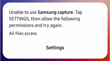 Unable to use samsung capture