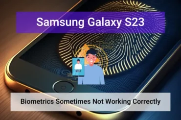 Samsung galaxy s23 biometrics not working sometimes (featured)